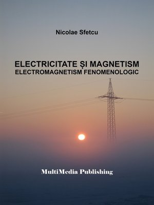 cover image of Electricitate și magnetism
